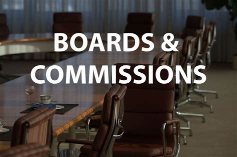 Boards and Commissions .